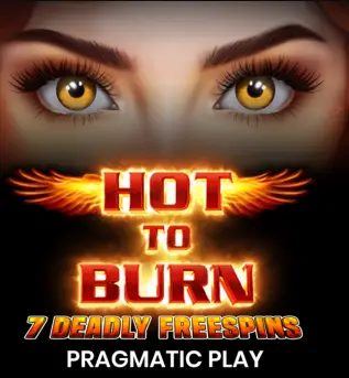 Hot to Burn 7 Deadly Free Spins